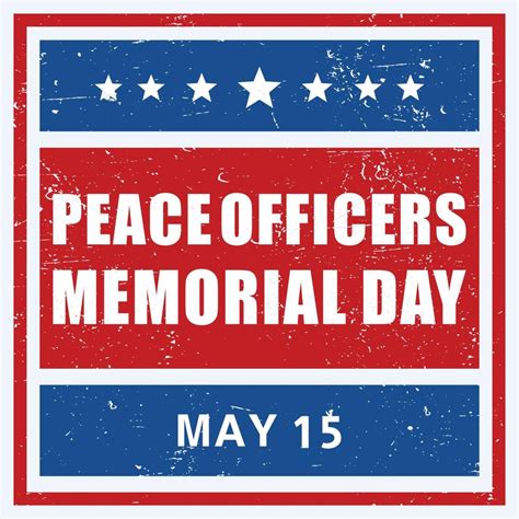 Peace Officers Memorial Day Sign Or Stamp On White Background