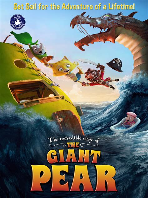 The Incredible Story Of The Giant Pear 2017 Rotten Tomatoes