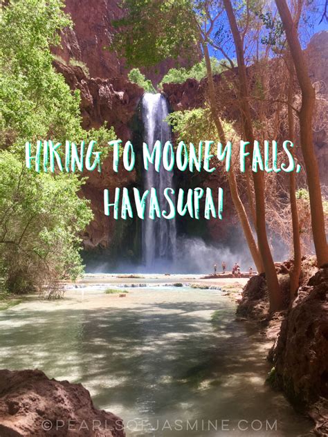 How To Hike To Mooney Falls In Havasupai Arizona Hiking Hiking Trip