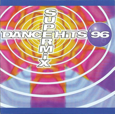 Dance Hits 96 Supermix Cd 1996