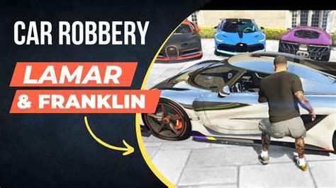 gta v can franklin and lamar steal sports cars youtube