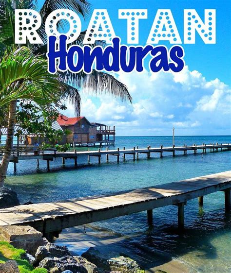 Enjoyable Things To Do In Roatan If Youre On A Cruise Honduras