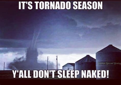 Pin By Amy Lowry On O K L A H O M A Tornado Season Tornado Meme