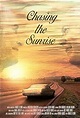 Chasing the Sunrise (Short 2023) - IMDb