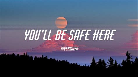 rivermaya you ll be safe here lyrics youtube