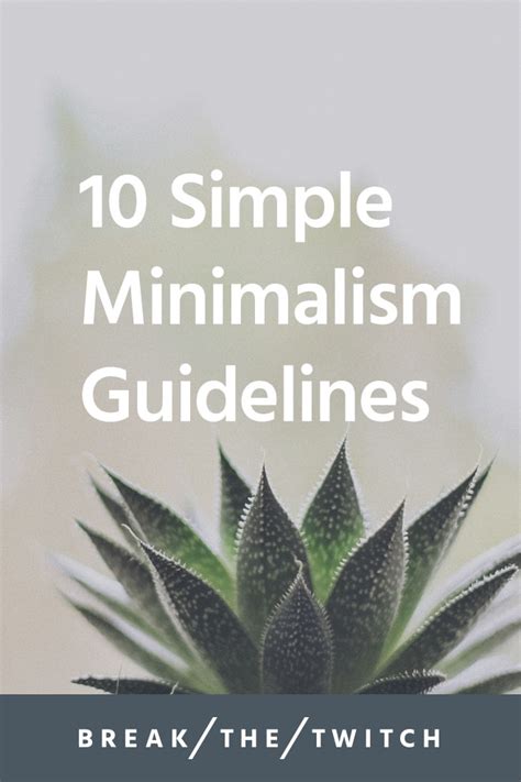 10 Simple Minimalism Guidelines Break The Twitch