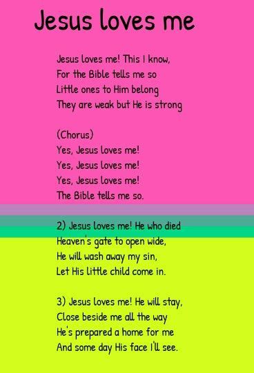 Jesus Loves Me Worship Songs Jesus Loves Me Chorus Bible Biblia