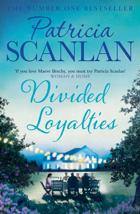 Divided Loyalties Ebook By Patricia Scanlan Official Publisher Page