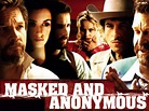 Masked and Anonymous - Movie Reviews