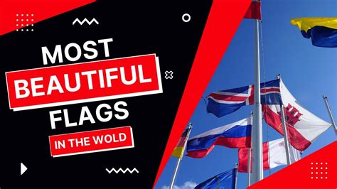 Top 10 Most Beautiful Flags In The World Top 10 Beautiful National