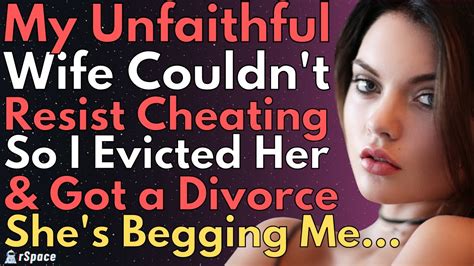 Cheating Wife Begs For Forgiveness After Getting Kicked Out Divorced