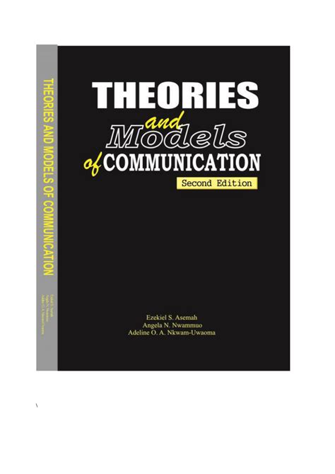 Pdf Theories And Models Of Communication Second Edition