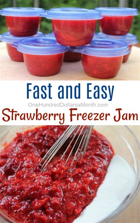 Fast And Easy Strawberry Freezer Jam One Hundred Dollars