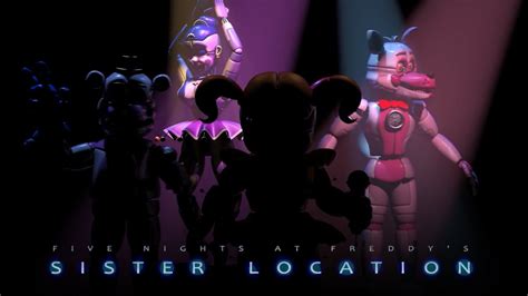 Five Nights At Freddys Sister Location Trailer 1 Youtube