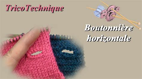 Tuto tricot : Boutonnière horizontale - YouTube