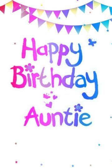 Happy Birthday Auntie Birthday Wishes For Aunt Happy Anniversary Messages
