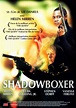 Shadowboxer - Film (2006) - SensCritique