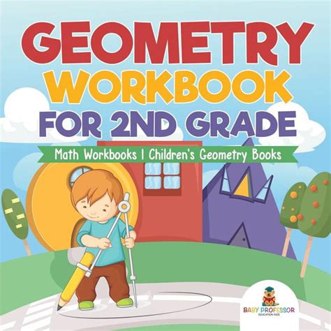 Geometry Workbook For 2nd Grade Math Workbooks Childrens Geometry