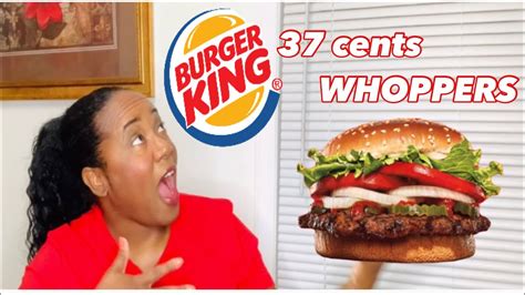Burger King Whoppers For 37 Cents Youtube