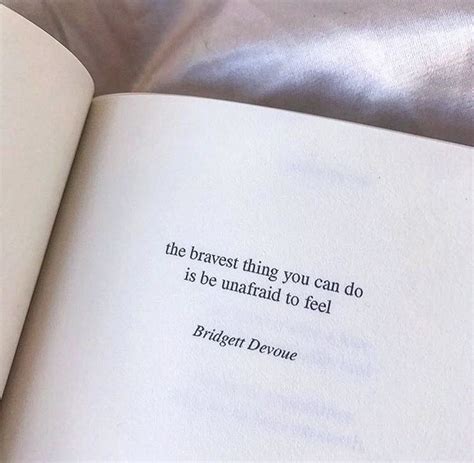 The Bravest Thing You Can Do Citations Inspirantes Poeme Et