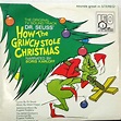 How The Grinch Stole Christmas (Original TV Soundtrack) | Just for the ...