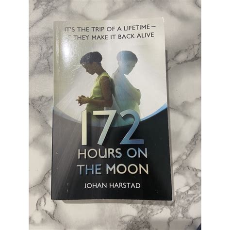 172 Hours On The Moon By Johan Harstad Shopee Philippines