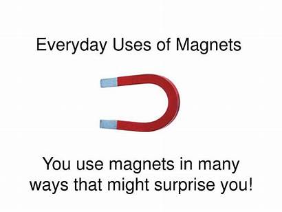 Magnets Uses Everyday Ppt Presentation Powerpoint Skip
