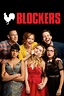 Blockers (2018) - Posters — The Movie Database (TMDb)