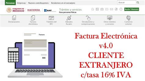 FACTURA CLIENTE EXTRANJERO Con IVA Al 16 CFDI V4 0 Factura En