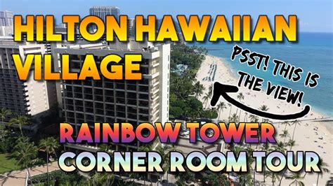 Hilton Hawaiian Village Rainbow Tower Corner Room Walkthrough Waikiki