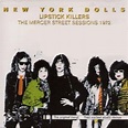 Lipstick Killers: The Mercer Street Sessions 1972 - New York Dolls mp3 ...