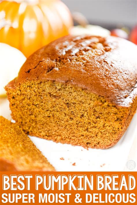 best pumpkin bread ⋆ super moist and delicious recipe pumpkin recipes dessert pumpkin bread