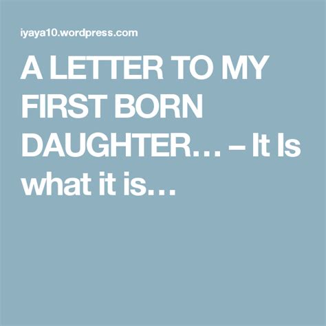 First Born Daughter Quotes Shortquotes Cc
