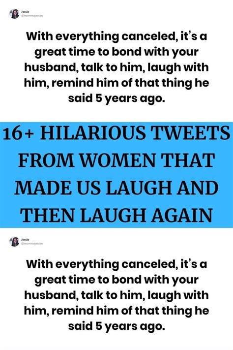 16 hilarious tweets from women that made us laugh and then laugh again in 2022 hilarious