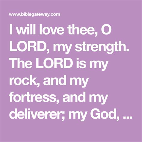 I Will Love Thee O Lord My Strength The Lord Is My Rock And My