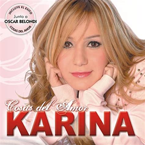 Cosas Del Amor Von Karina Bei Amazon Music Amazon De