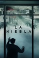 Ver La niebla (2017) HD 1080p Latino - Vere Peliculas