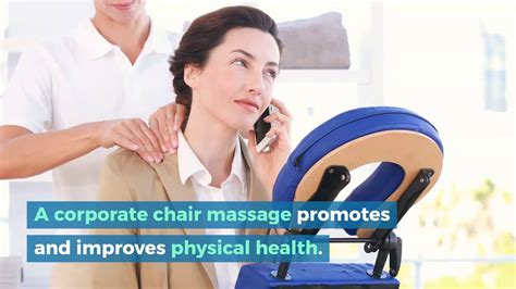 The Benefits Of Chair Massage Youtube