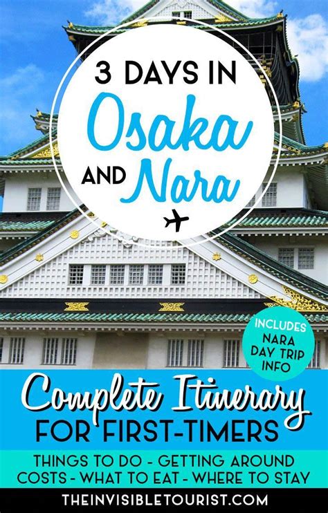 3 Days In Osaka Itinerary Complete Guide Nara Day Trip The