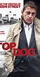 Top Dog (2014) - IMDb