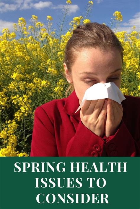 Spring Health Issues To Consider Health Health Issues Mom Health