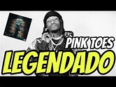 Offset, DaBaby - Pink Toes ft. Gunna (Legendado) - YouTube