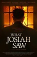 WHAT JOSIAH SAW (2021) Reviews of horror drama - with new Shudder ...