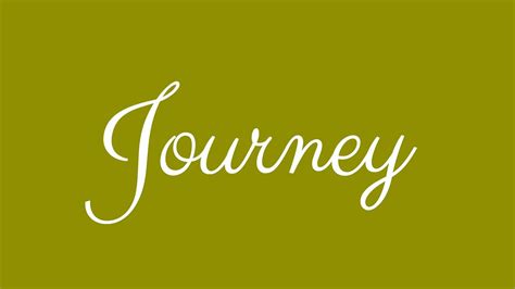 Learn How To Sign The Name Journey Stylishly In Cursive Writing Youtube