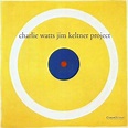 Charlie Watts/Jim Keltner Project: Amazon.co.uk: CDs & Vinyl