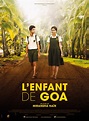 L'Enfant de Goa - film 2017 - AlloCiné