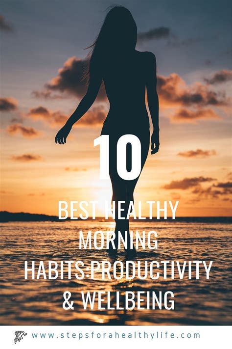 10 Best Healthy Morning Habitsproductivity And Wellbeing 🌄 In 2020