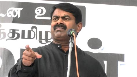 30 tamil quotes with images. Seeman Latest Speech Videos | The Best Seeman Speeches Of All Time - News Bugz