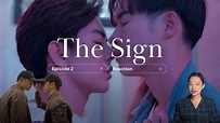 The Sign ลางสังหรณ์ [UNCUT] Episode 2 Reaction - YouTube