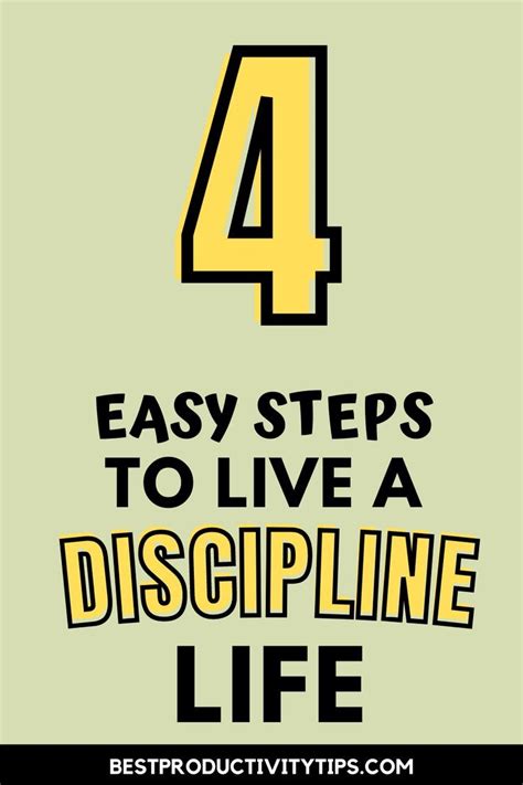 4 Easy Steps To Live A Disciplined Life How To Build Self Discipline